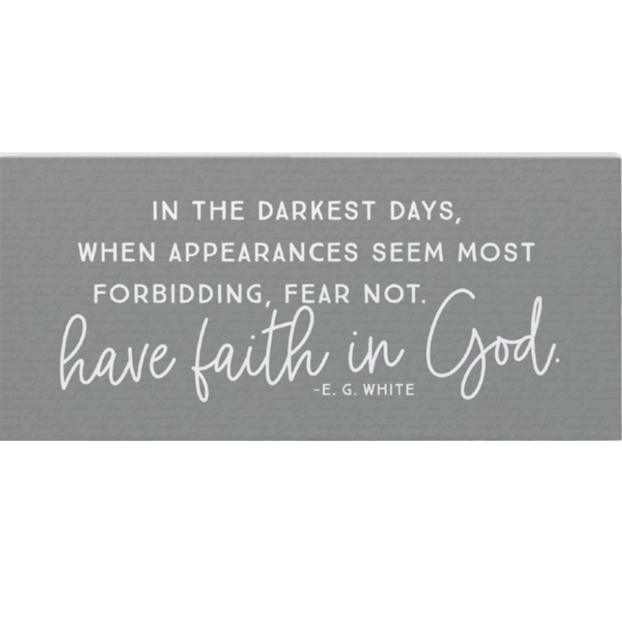 Have Faith in God