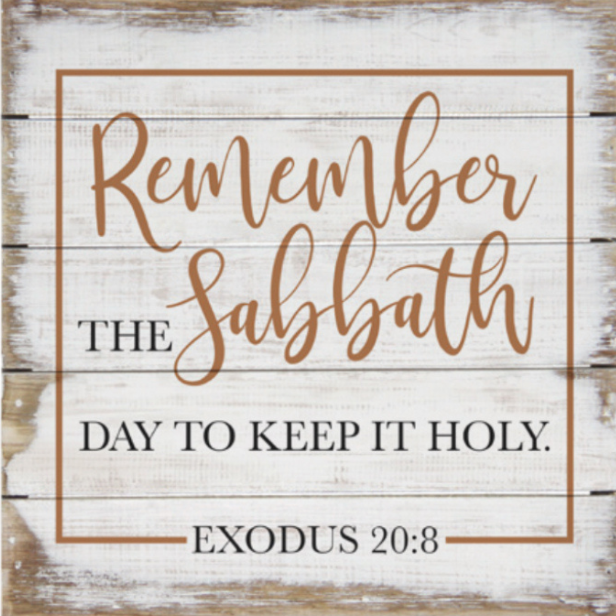Remember the Sabbath