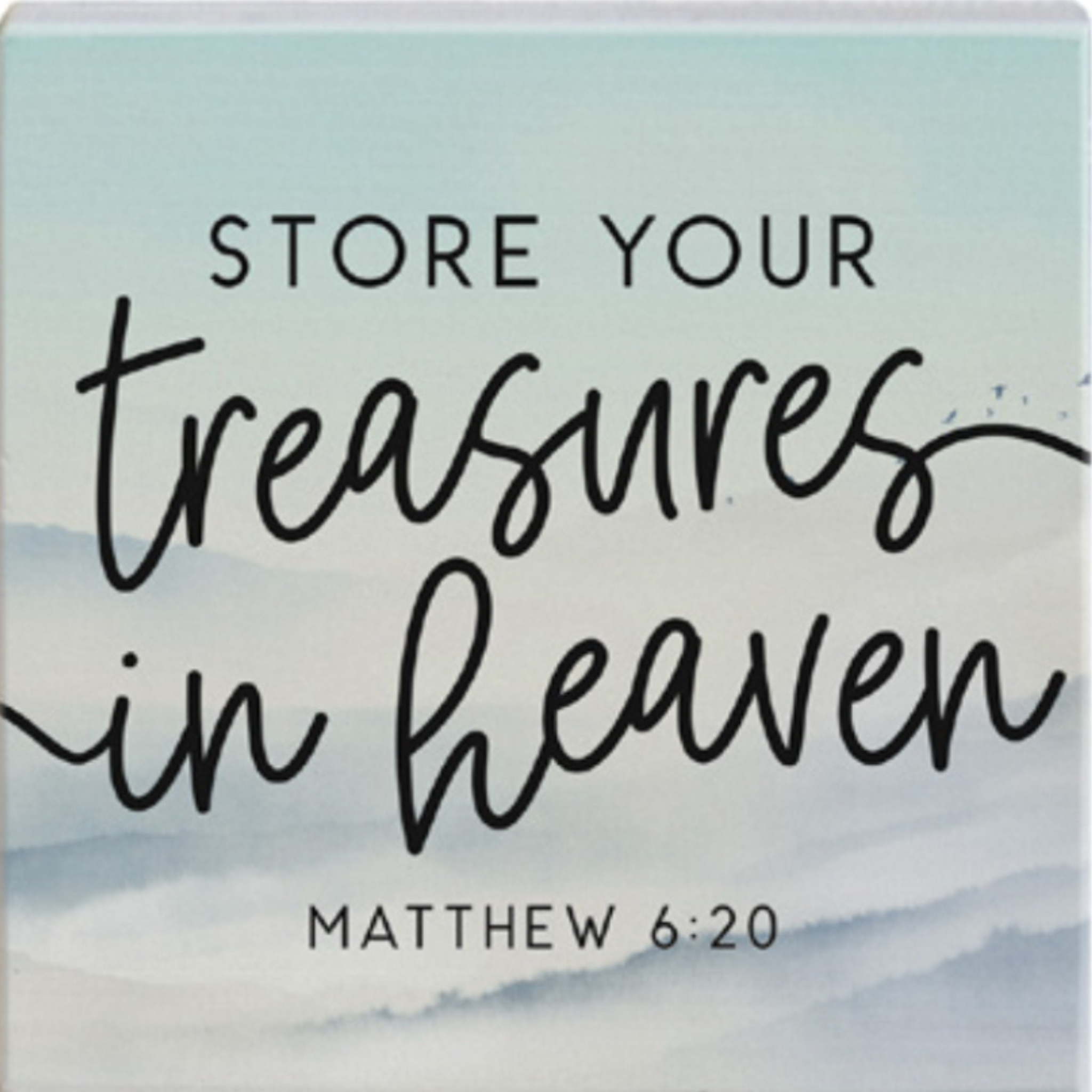Treasures in Heaven