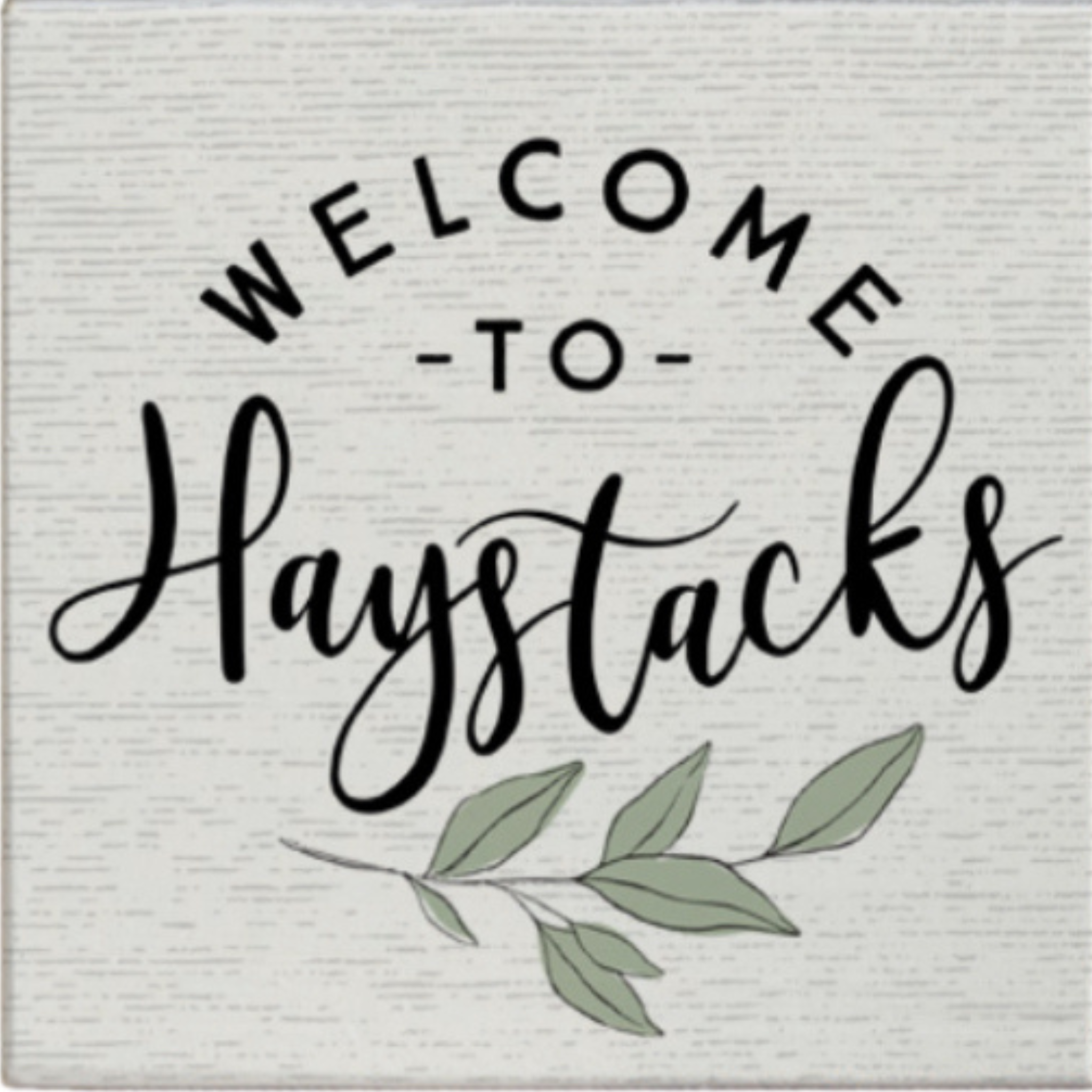 Welcome to Haystacks